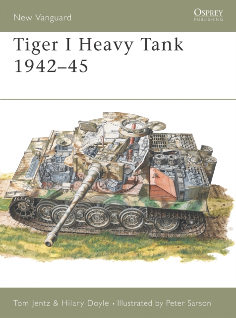 Tiger 1 Heavy Tank 1942-45, Paperback / softback Book