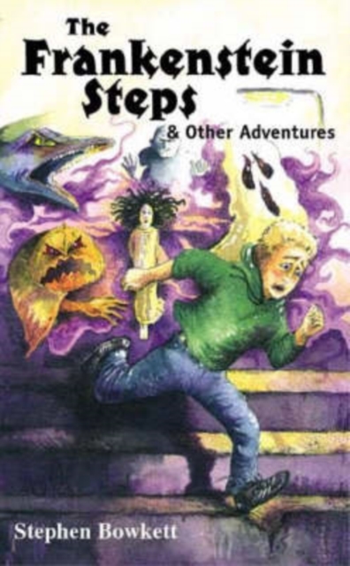 The Frankenstein Steps and Other Adventures, Paperback Book
