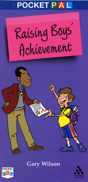 Pocket PAL : Raising Boys' Achievement, Paperback Book
