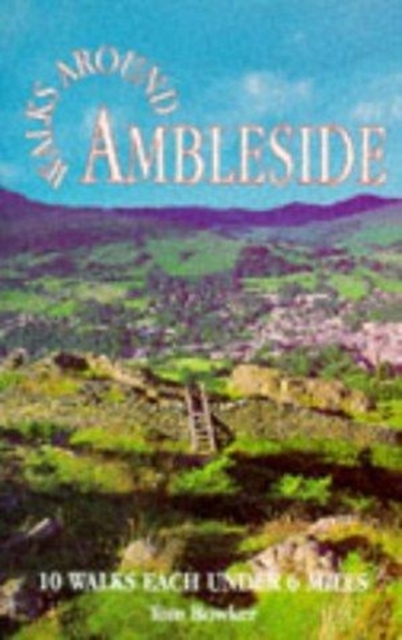 Walks Around Ambleside, Paperback / softback Book