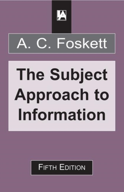 The Subject Approach to Information, Paperback / softback Book