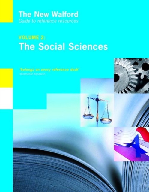 The New Walford Guide to Reference Resources : Volume 2: The Social Sciences, Hardback Book