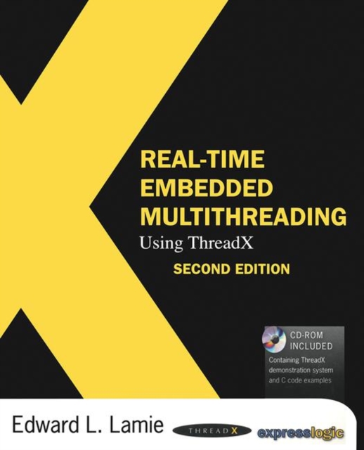 Real-Time Embedded Multithreading Using ThreadX, Paperback / softback Book