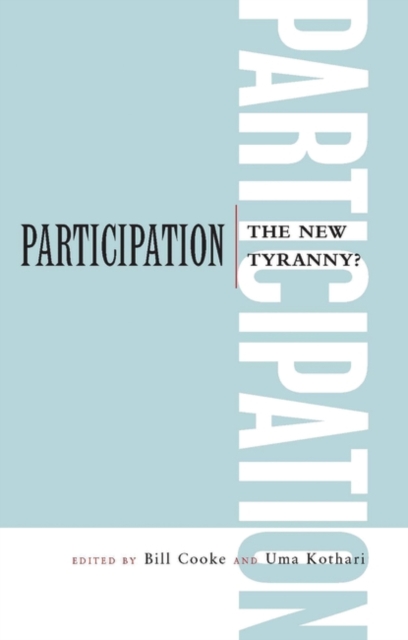 Participation : The New Tyranny?, Paperback / softback Book