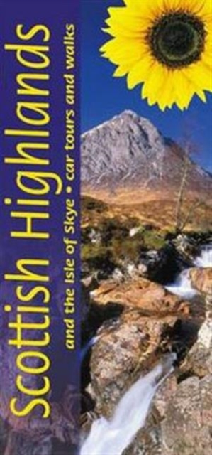 Scottish Highlands and the Isle of Skye : Car Tours and Walks, Paperback Book