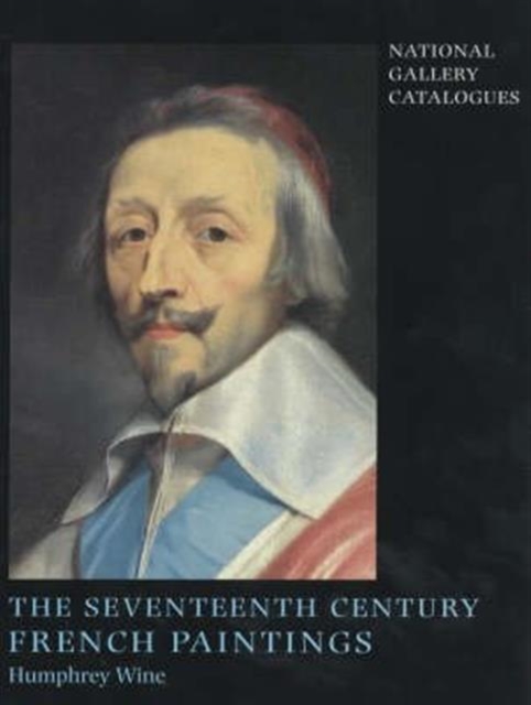 The Seventeenth-century French Paintings, Hardback Book