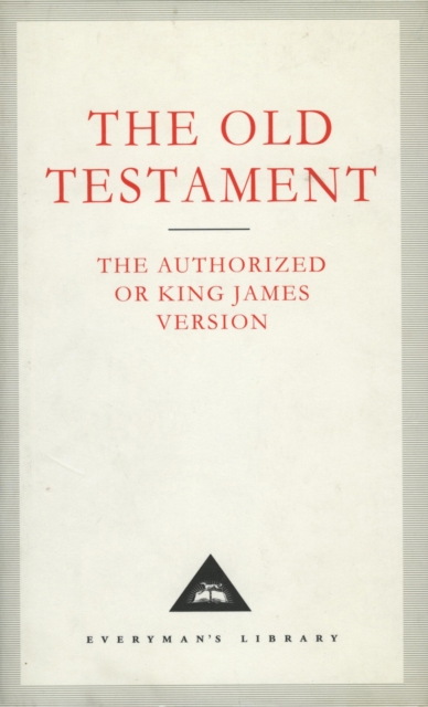 The Old Testament : The Authorized or King James Version, Hardback Book