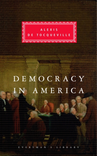 Democracy In America, Hardback Book