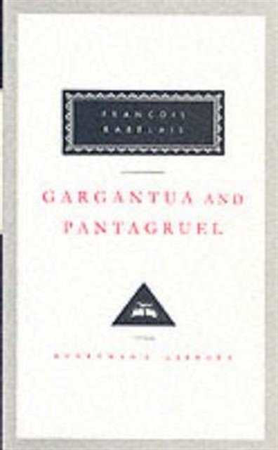 Gargantua And Pantagruel, Hardback Book