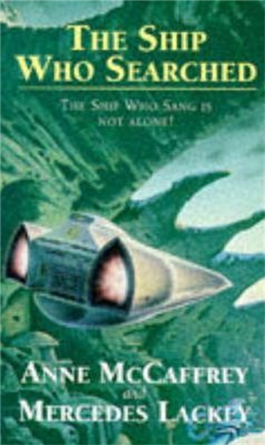 The Ship Who Searched, Paperback / softback Book