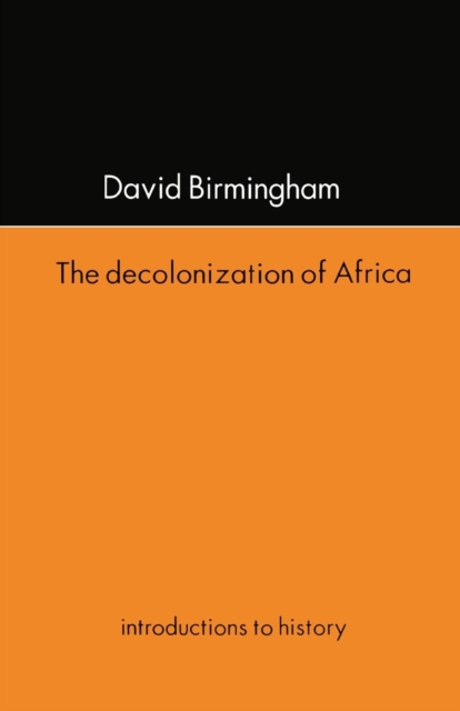 The Decolonization Of Africa, Paperback / softback Book