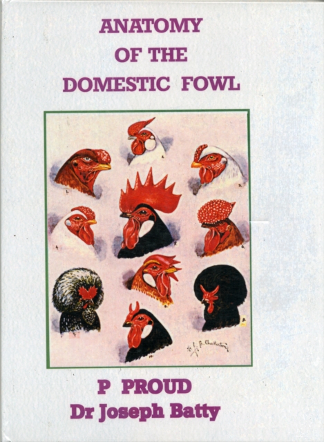 Anatomy of the Fowl, Hardback Book