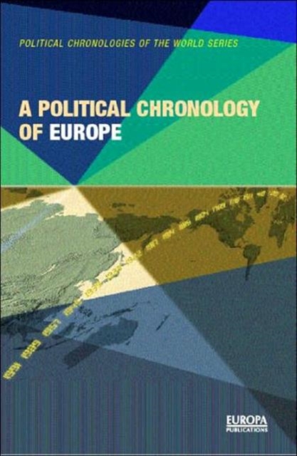 A Political Chronology of Europe, Hardback Book