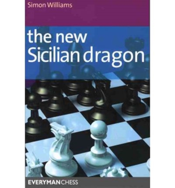 The New Sicilian Dragon, Paperback / softback Book