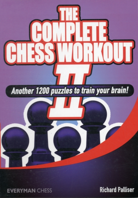 The Complete Chess Workout : 2, Paperback / softback Book