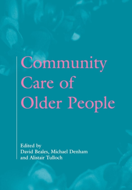 Community Care of Older People, Paperback / softback Book