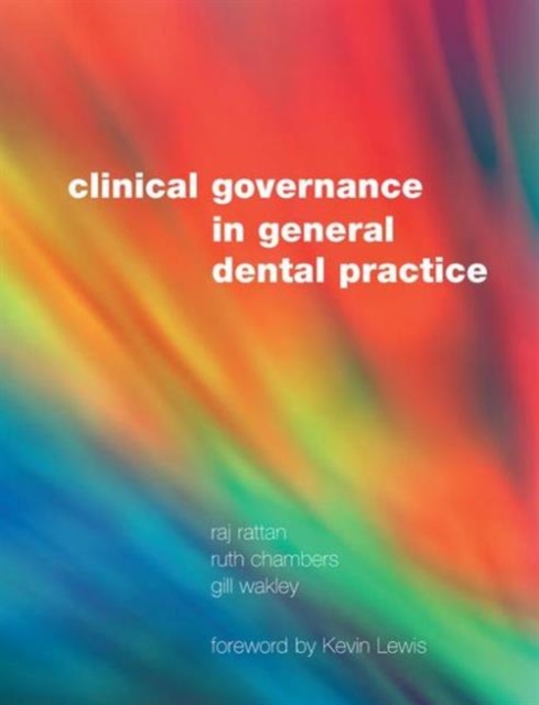 Clinical Governance in General Dental Practice, Paperback / softback Book