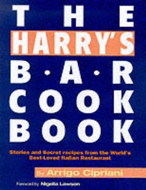 The Harry's Bar Cookbook, Hardback Book