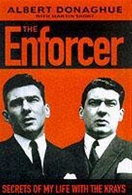 The Enforcer : Secrets of My Life with the Krays, Hardback Book