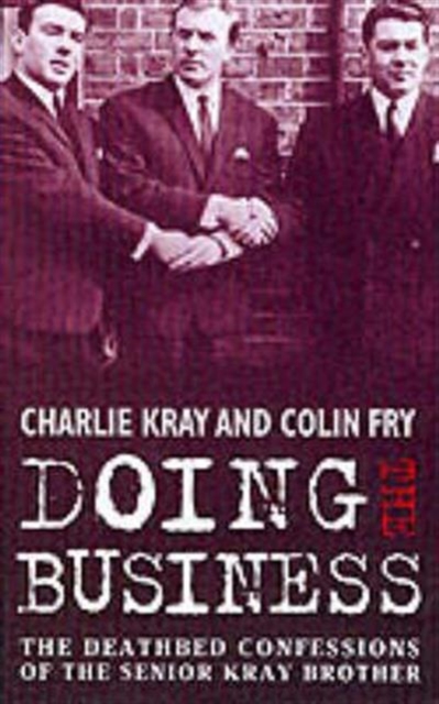 Doing the Business, Paperback / softback Book