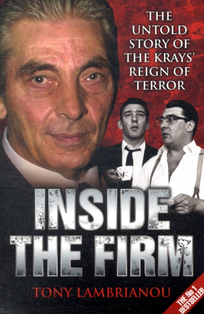 Inside the Firm : The Untold Story of the Kray's Reign of Terror, Paperback / softback Book