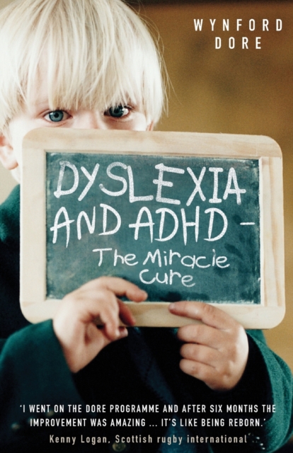 Dyslexia - The Miracle Cure, Paperback / softback Book