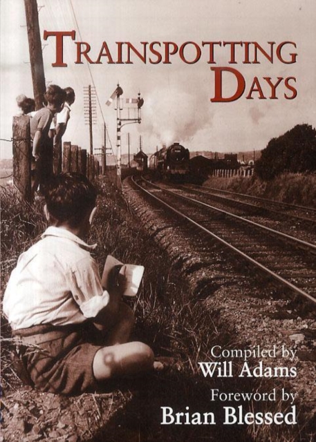 Trainspotting Days, Paperback / softback Book