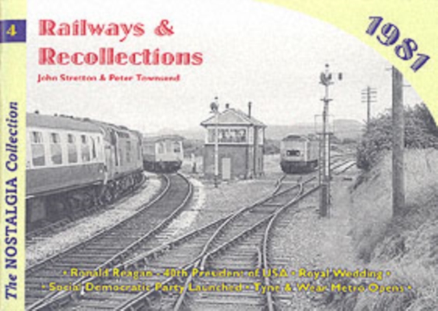 Railways and Recollections : 1981, Paperback / softback Book