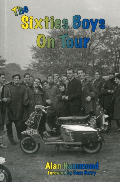 The Sixties Boys on Tour, Paperback / softback Book