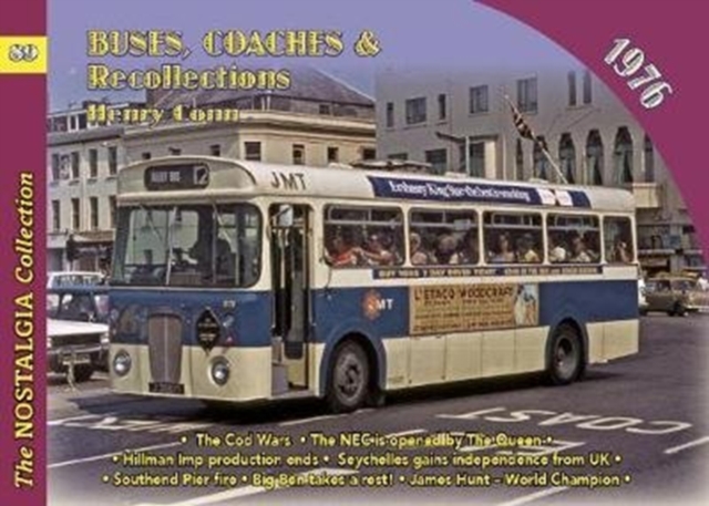 Buses, Coaches & Recollections 1976 : 89, Paperback / softback Book