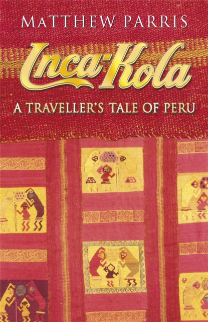 Inca Kola, Paperback / softback Book