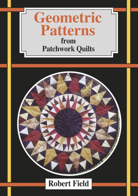 Geometric Patterns from Patchwork Quilts, PDF eBook