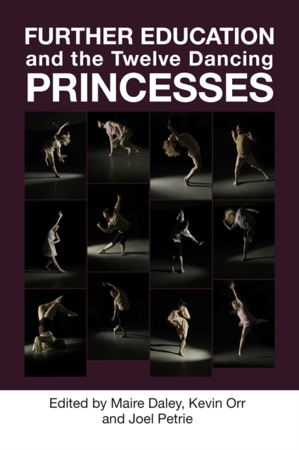 Further Education and the Twelve Dancing Princesses, EPUB eBook