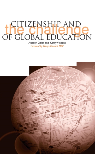 Citizenship and the Challenge of Global Education, PDF eBook