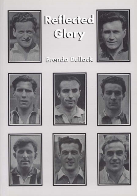 Reflected Glory : Football in the Fifties, Paperback / softback Book