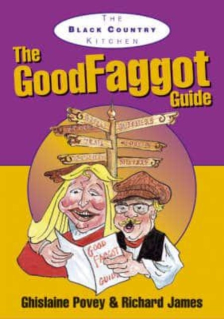 The Good Faggot Guide, Paperback / softback Book