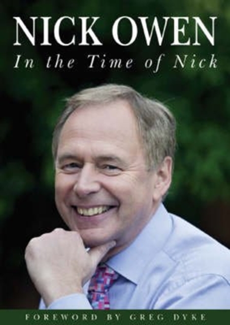 In the Time of Nick, Hardback Book