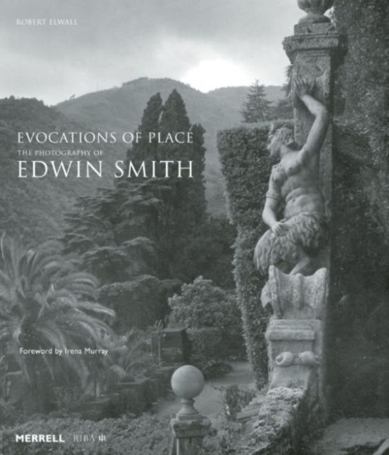 Evocations of Place: The Photography of Edwin Smith, Paperback / softback Book
