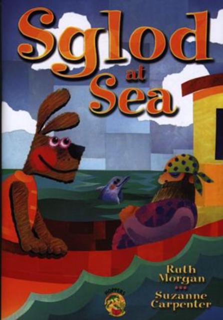 Hoppers Series: Sglod at Sea, Paperback / softback Book