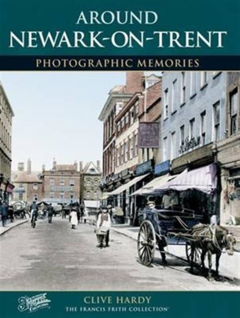 Newark-on-Trent, Paperback / softback Book