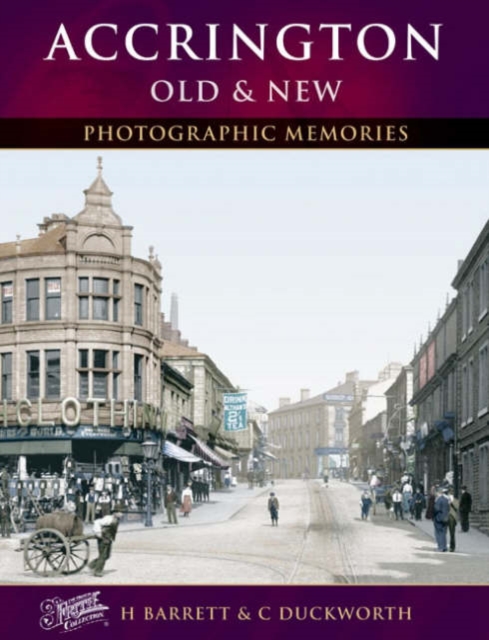 Accrington Old & New, Paperback / softback Book