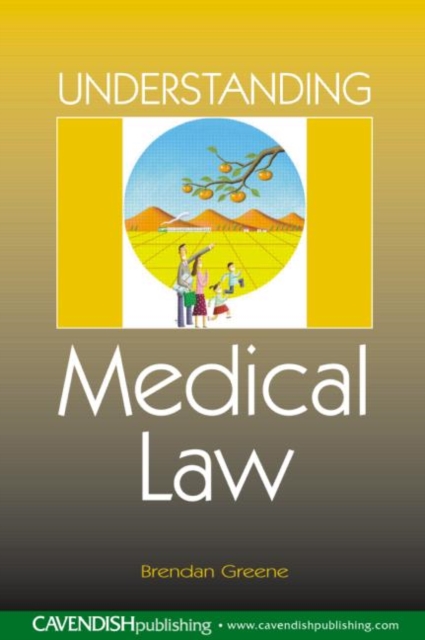 Understanding Medical Law, Paperback / softback Book