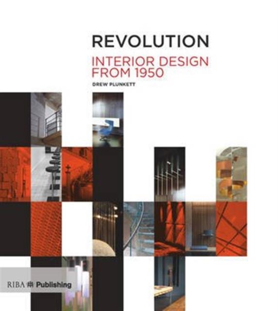Revolution: Interior Design from 1950, Paperback / softback Book