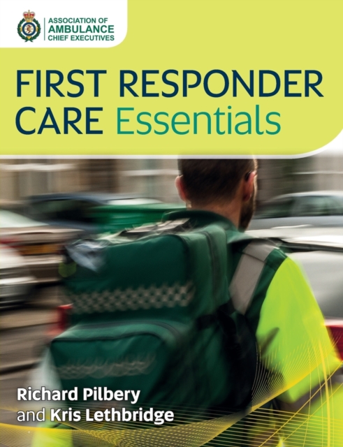 First Responder Care Essentials, Paperback / softback Book