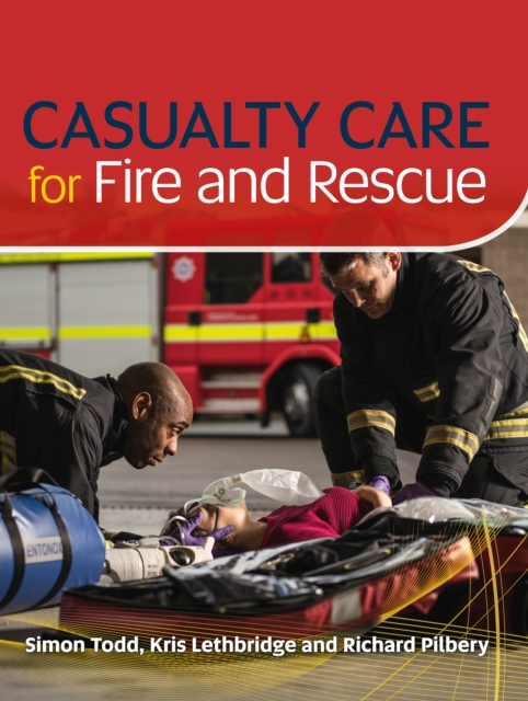 Casualty Care for Fire and Rescue, EPUB eBook
