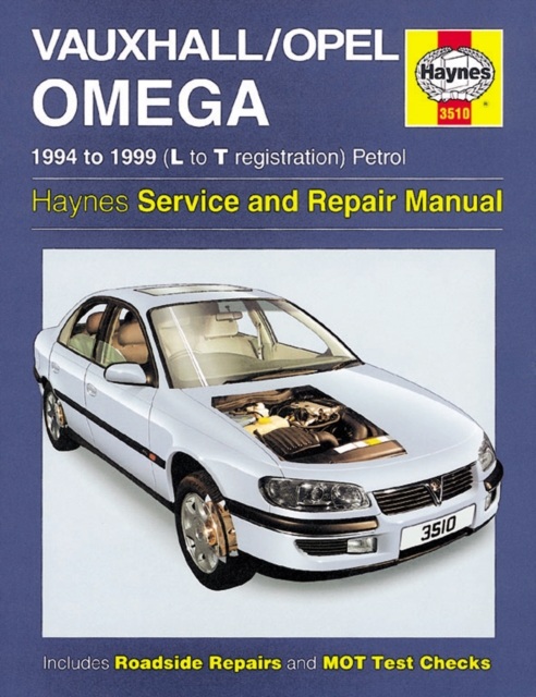Vauxhall/Opel Omega Petrol (94 - 99) L To T, Hardback Book