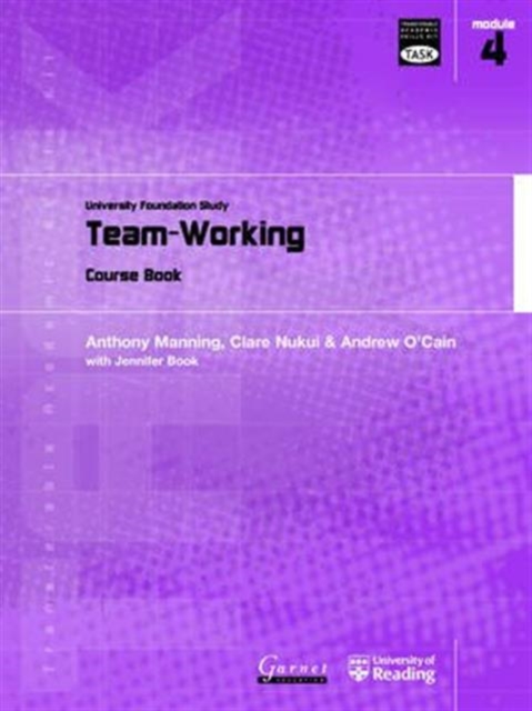 Team Working : University Foundation Study Course Book, Paperback Book