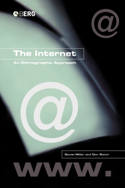 The Internet : An Ethnographic Approach, Paperback / softback Book