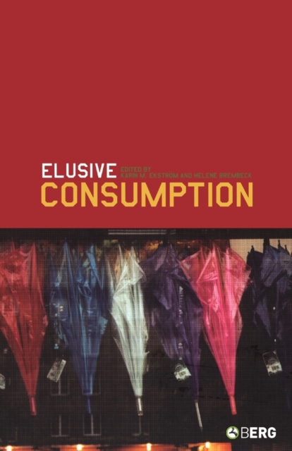 Elusive Consumption, Paperback / softback Book