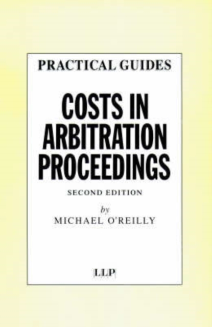 Costs in Arbitration Proceedings, Hardback Book